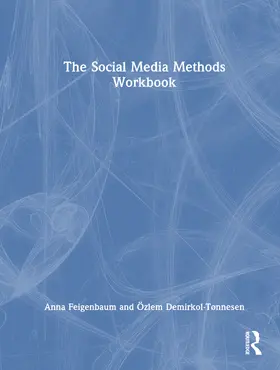 Feigenbaum / Demirkol Tønnesen |  The Social Media Methods Workbook | Buch |  Sack Fachmedien