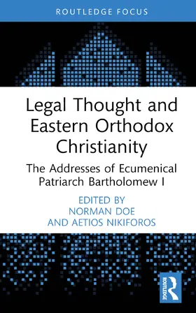 Doe / Nikiforos |  Legal Thought and Eastern Orthodox Christianity | Buch |  Sack Fachmedien