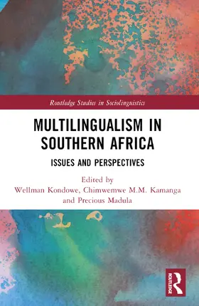 Kamanga / Kondowe / Madula |  Multilingualism in Southern Africa | Buch |  Sack Fachmedien