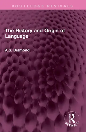 Diamond |  The History and Origin of Language | Buch |  Sack Fachmedien