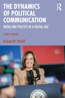 Perloff |  The Dynamics of Political Communication | Buch |  Sack Fachmedien