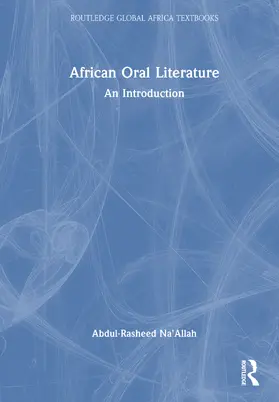 Na'Allah |  African Oral Literature | Buch |  Sack Fachmedien
