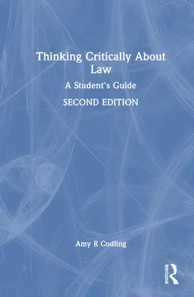 Codling |  Thinking Critically About Law | Buch |  Sack Fachmedien