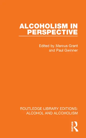 Grant / Gwinner |  Alcoholism in Perspective | Buch |  Sack Fachmedien