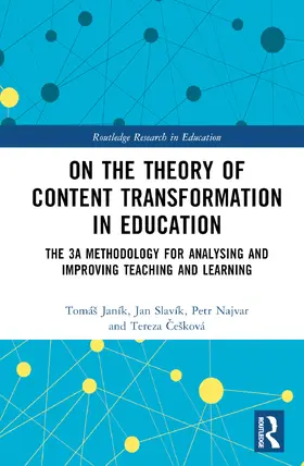 Janík / Slavík / Najvar | On the Theory of Content Transformation in Education | Buch | 978-1-032-61733-6 | sack.de