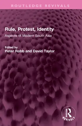 Taylor / Robb |  Rule, Protest, Identity | Buch |  Sack Fachmedien