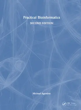 Agostino |  Practical Bioinformatics | Buch |  Sack Fachmedien