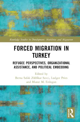 Zülfikar Savc¿ / Zülfikar Savci / Pries |  Forced Migration in Turkey | Buch |  Sack Fachmedien