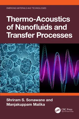 Malika / Sonawane |  Thermo-Acoustics of Nanofluids and Transfer Processes | Buch |  Sack Fachmedien