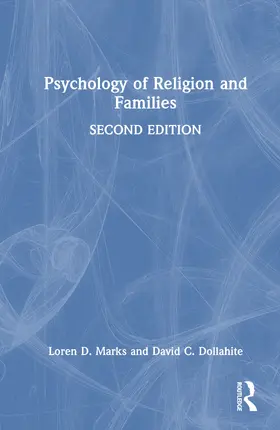 Marks / Dollahite |  Psychology of Religion and Families | Buch |  Sack Fachmedien
