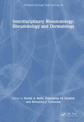 Coromilas / Rolle / Schmidt |  Interdisciplinary Rheumatology: Rheumatology and Dermatology | Buch |  Sack Fachmedien