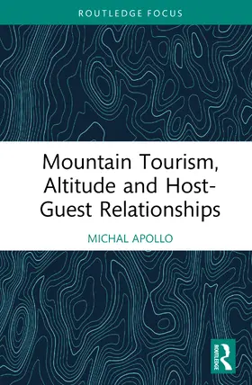 Apollo |  Mountain Tourism, Altitude and Host-Guest Relationships | Buch |  Sack Fachmedien