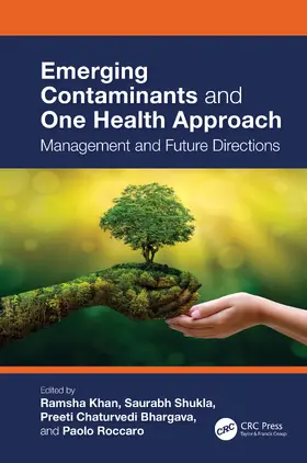 Roccaro / Khan / Chaturvedi Bhargava |  Emerging Contaminants and One Health Approach | Buch |  Sack Fachmedien