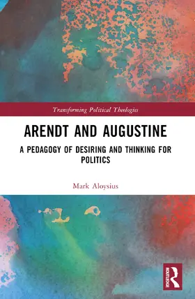 Aloysius |  Arendt and Augustine | Buch |  Sack Fachmedien
