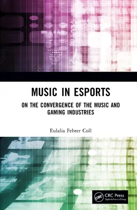 Coll |  Music in Esports | Buch |  Sack Fachmedien