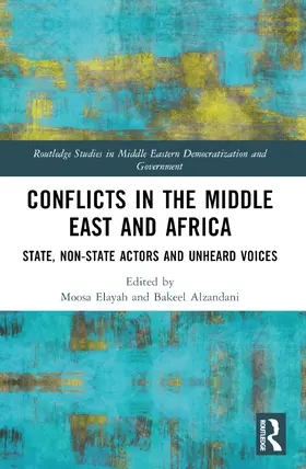 Elayah / Alzandani |  Conflicts in the Middle East and Africa | Buch |  Sack Fachmedien