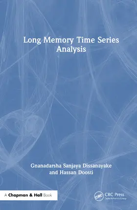 Dissanayake / Doosti | Long Memory Time Series Analysis | Buch | 978-1-032-62696-3 | www2.sack.de
