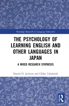 Jackson / Takahashi |  The Psychology of Learning English and Other Languages in Japan | Buch |  Sack Fachmedien
