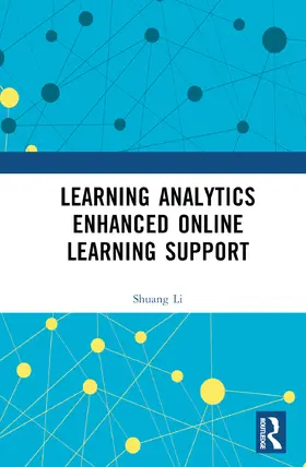 Li |  Learning Analytics Enhanced Online Learning Support | Buch |  Sack Fachmedien