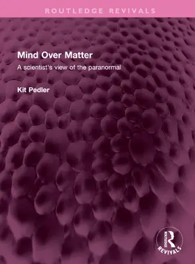 Pedler |  Mind Over Matter | Buch |  Sack Fachmedien