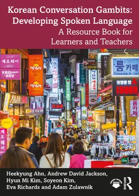 Zulawnik / Ahn / Jackson |  Korean Conversation Gambits: Developing Spoken Language | Buch |  Sack Fachmedien