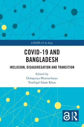 Bhattacharya / Khan |  COVID-19 and Bangladesh | Buch |  Sack Fachmedien