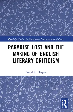 Harper |  Paradise Lost and the Making of English Literary Criticism | Buch |  Sack Fachmedien