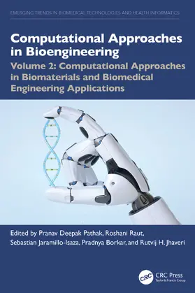 Borkar / Deepak Pathak / Raut |  Computational Approaches in Biomaterials and Biomedical Engineering Applications | Buch |  Sack Fachmedien