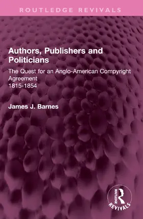 Barnes |  Authors, Publishers and Politicians | Buch |  Sack Fachmedien