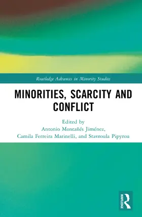 Montañés Jiménez / Ferreira Marinelli / Pipyrou |  Minorities, Scarcity and Conflict | Buch |  Sack Fachmedien