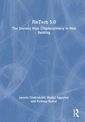 Chakraborti / Aggarwal / Kumar |  FinTech 5.0 | Buch |  Sack Fachmedien