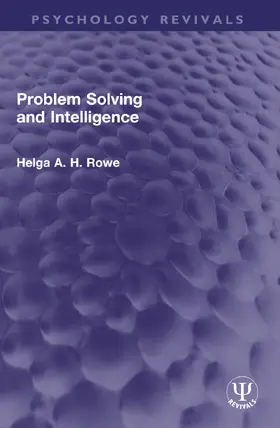 Rowe |  Problem Solving and Intelligence | Buch |  Sack Fachmedien