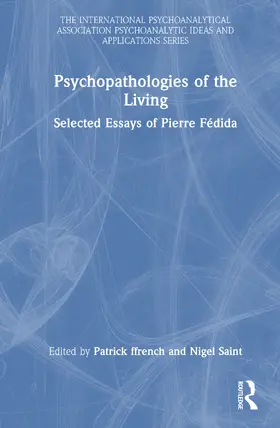 Saint / ffrench |  Psychopathologies of the Living | Buch |  Sack Fachmedien