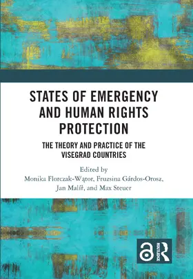 Florczak-W¿tor / Florczak-Wator / Gárdos-Orosz |  States of Emergency and Human Rights Protection | Buch |  Sack Fachmedien