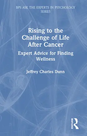 Dunn / Chambers |  Rising to the Challenge of Life After Cancer | Buch |  Sack Fachmedien