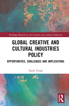 Virani |  Global Creative and Cultural Industries Policy | Buch |  Sack Fachmedien