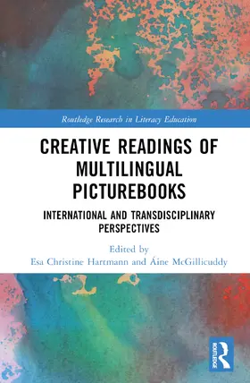 Christine Hartmann / McGillicuddy |  Creative Readings of Multilingual Picturebooks | Buch |  Sack Fachmedien