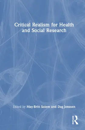Solem / Jenssen |  Critical Realism for Health and Social Research | Buch |  Sack Fachmedien