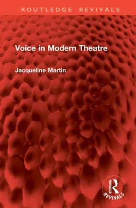 Martin | The Voice in Modern Theatre | Buch | 978-1-032-64060-0 | www2.sack.de