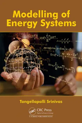 Srinivas |  Modelling of Energy Systems | Buch |  Sack Fachmedien