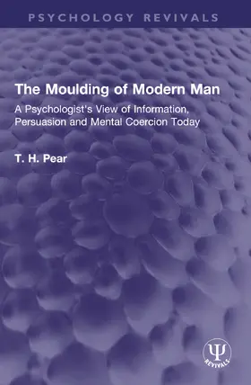 Pear |  The Moulding of Modern Man | Buch |  Sack Fachmedien
