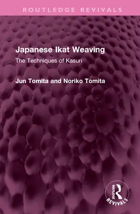 Tomita |  Japanese Ikat Weaving | Buch |  Sack Fachmedien