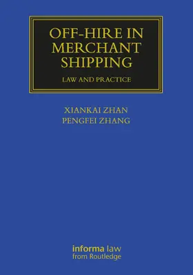 Zhang / Zhan |  Off-hire in Merchant Shipping | Buch |  Sack Fachmedien