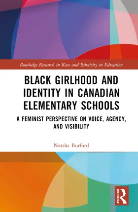 Burford |  Black Girlhood and Identity in Canadian Elementary Schools | Buch |  Sack Fachmedien