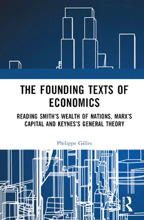 Gilles |  The Founding Texts of Economics | Buch |  Sack Fachmedien