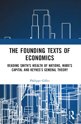 Gilles |  The Founding Texts of Economics | Buch |  Sack Fachmedien