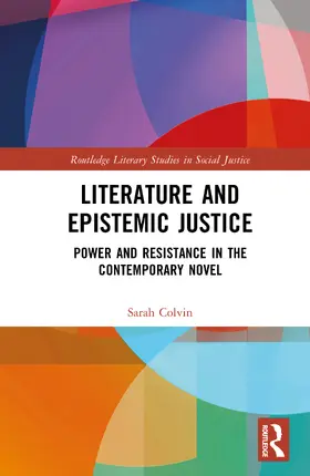 Colvin |  Literature and Epistemic Injustice | Buch |  Sack Fachmedien