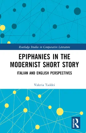 Taddei |  Epiphanies in the Modernist Short Story | Buch |  Sack Fachmedien