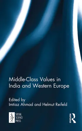 Ahmad / Reifeld |  Middle-Class Values in India and Western Europe | Buch |  Sack Fachmedien