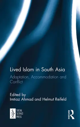 Ahmad / Reifeld |  Lived Islam in South Asia | Buch |  Sack Fachmedien